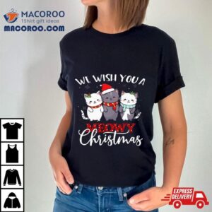 Cats We Wish You A Meowy Christmas 2023 T Shirt