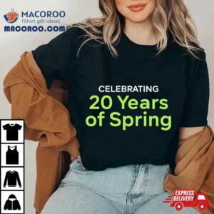 Celebrating Years Of Spring Tshirt