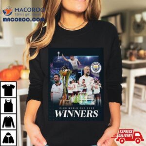 Champions Of The World For Fifa Club World Cup Champions Are Manchester City Tshirt