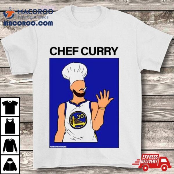 Chef Steph Curry Golden State Warriors Shirt