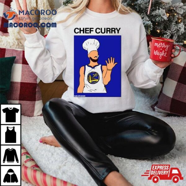 Chef Steph Curry Golden State Warriors Shirt