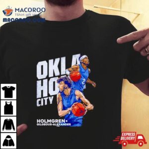 Chet Holmgren Shai Gilgeous Alexander Oklahoma City Thunder Tshirt