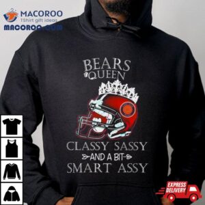 Chicago Bears Queen Classy Sassy And A Bit Smart Assy Helmet Tshirt