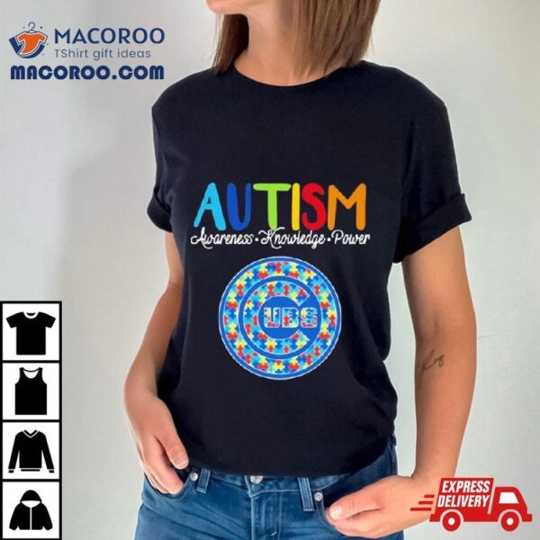 Chicago Cubs Autism Awareness Knowledge Power Shirt