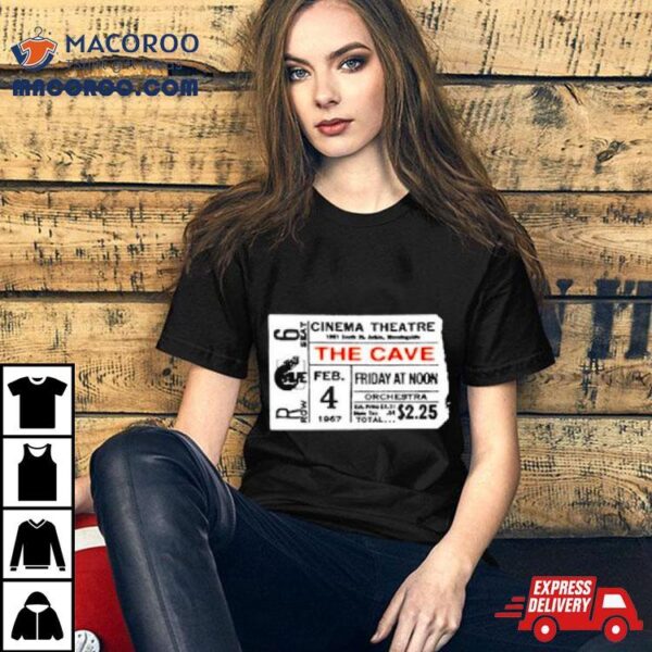 Cinema Theatre The Cave General Admission Shirt