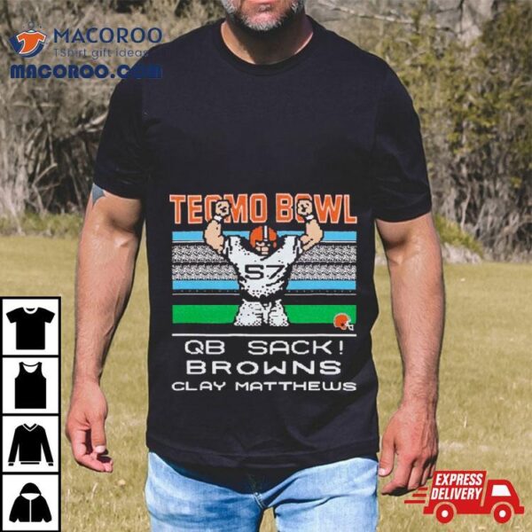 Cleveland Browns Video Game Tecmo Bowl Browns Clay Matthews Shirt