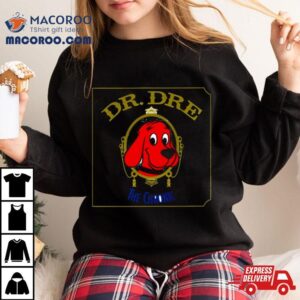 Clifford The Big Red Dog Dr Dre The Chronic Tshirt