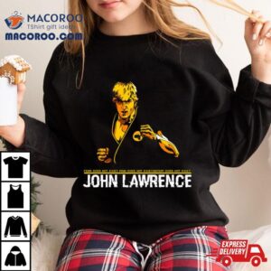 Cobra Kai John Lawrence Shirt 2 Cobra Kai John Lawrence Tshirt