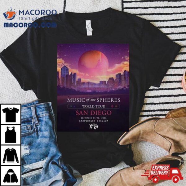 Coldplay San Diego Music Of The Spheres World Tour September 27 And 28 2023 Snapdragon Stadium Shirt