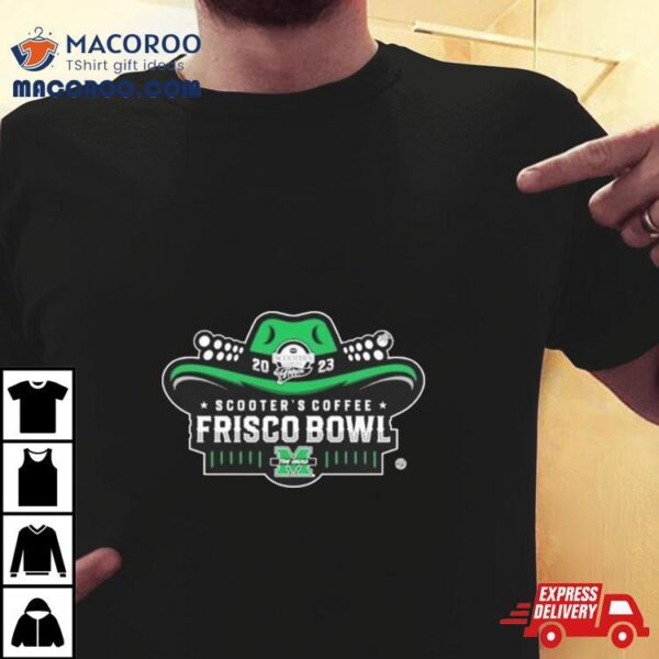 College Football Bowl Games 2023 24 Marshall Thundering Herd 2023 Frisco Bowl T Shirt