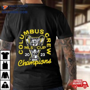 Columbus Crew Mls Cup Champions Tshirt