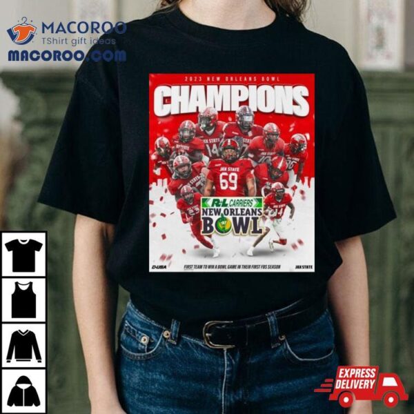 Congrats Jacksonville State Gamecocks Football Are 2023 New Orleans Bowl Champions T Shirt