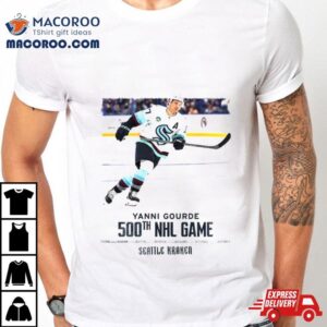 Congrats Yanni Gourde Th Nhl Game Seattle Kraken Tshirt