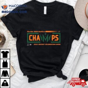 Congratulations Florida Am Rattlers Champions 2023 Cricket Celebration Bowl College Football Games T Shirt