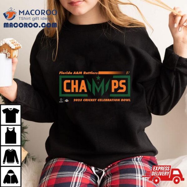 Congratulations Florida Am Rattlers Champions 2023 Cricket Celebration Bowl College Football Games T Shirt