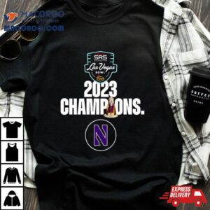 Congratulations Northwestern Football 2023 Srs Distribution Las Vegas Bowl Champions Trophy Shirt