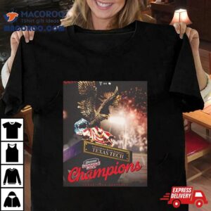 Congratulations Texas Tech Football Is Champions Of Radiance Technologies Independence Bowl Season Wreck Em Tshirt