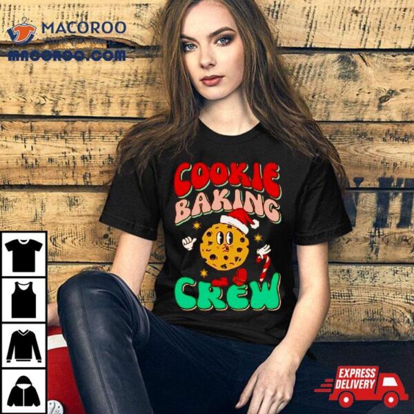 Cookie Baking Crew Shirt