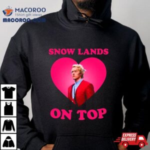 Coriolanus Snow Lands Love On Top Tshirt