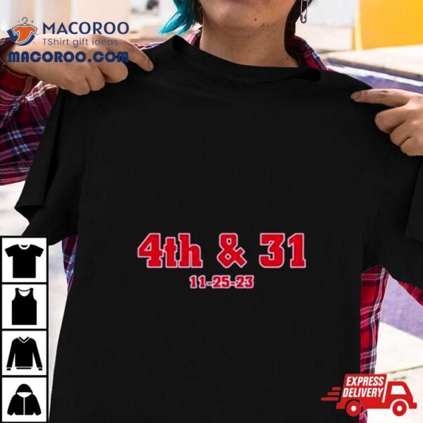 Dave Protnoy 4th And 31 11 25 23 Roll Tide T Shirt