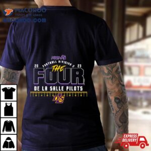 De La Salle Pilots Mhsaa Football D The Four Tshirt