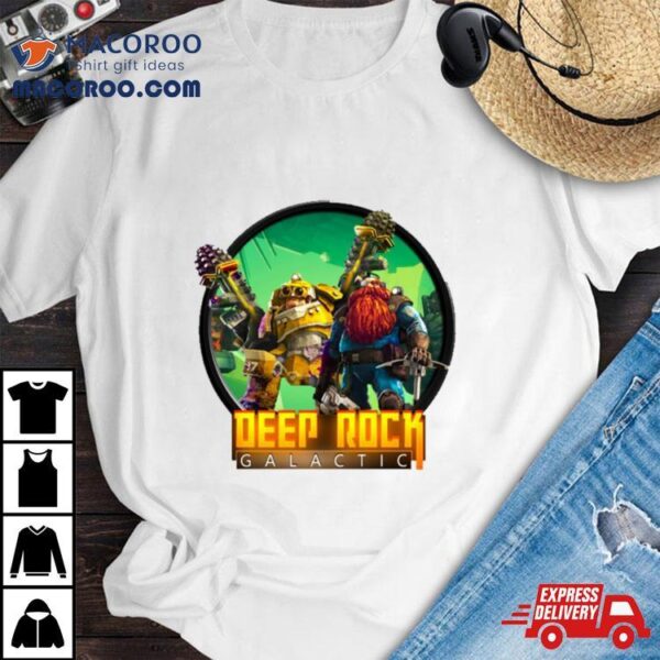 Deep Galactic Deep Rock Galactic Shirt