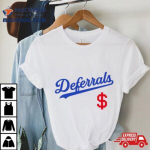 Deferrals Los Angeles Dodgers Tshirt