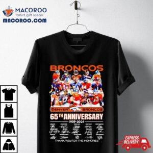 Denver Broncos Th Anniversary Thank You For The Memories Tshirt