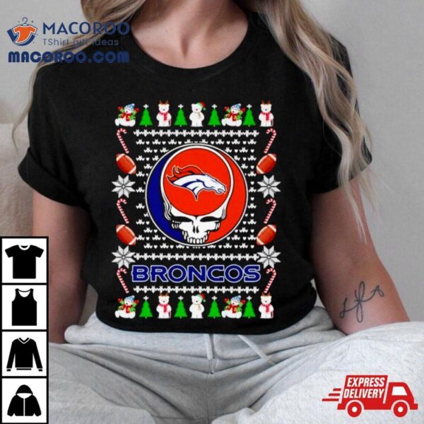 Denver Broncos Grateful Ugly Christmas Shirt