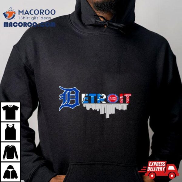 Detroit City Sports Detroit Tigers, Detroit Lions, Detroit Pistons And Detroit Red Wings Logo Shirt