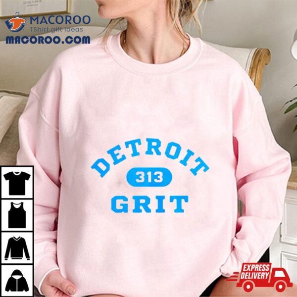 Detroit Lions 313 Grit Shirt