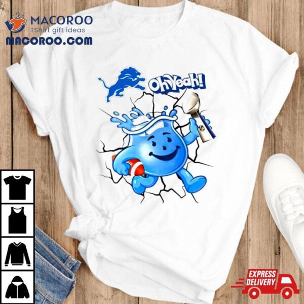 Detroit Lions Kool Aid Oh Yeah Nfl Shirt