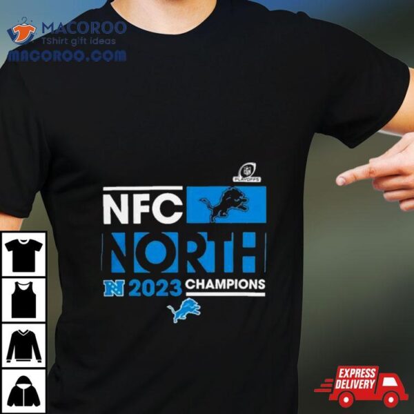 Detroit Lions Playoff 2023 Nfc North Division Champions Shirt