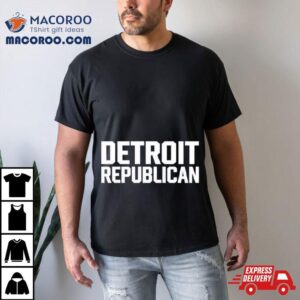 Detroit Republican Shirt