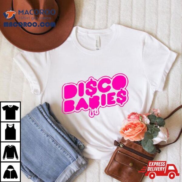 Disco Babies Barbie Movies Shirt