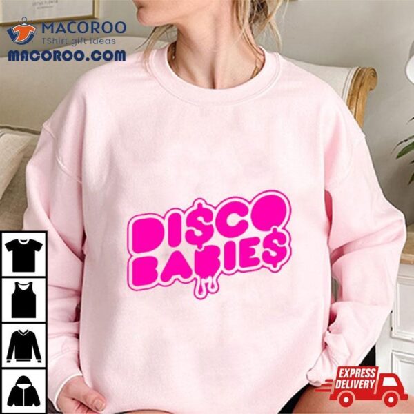 Disco Babies Barbie Movies Shirt