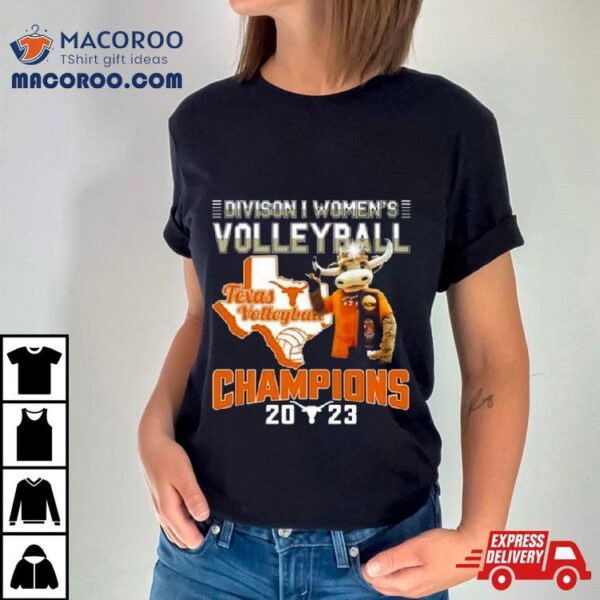 Division I Women’s Volleyball Texas Volleyball Champions 2023 Mascot T Shirt