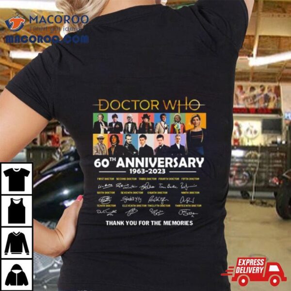 Doctor Who 60th Anniversary 1963 2023 Thank You For The Memories Signatures T Shirt