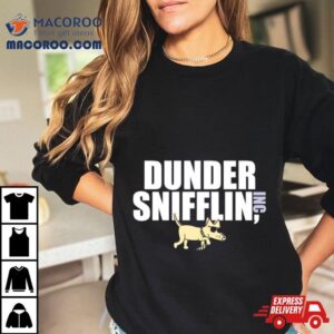 Dog Dunder Snifflin Tshirt