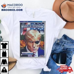 Donald Trump Issue Special Tshirt