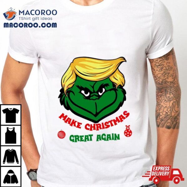 Donald Trump Make Christmas Great Again Shirt