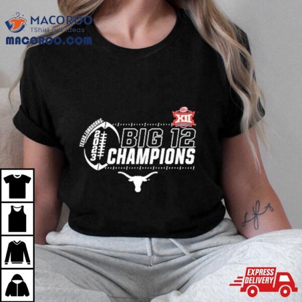 Dr Pepper Big 12 Football 2023 Champions Texas Longhorns Shirt