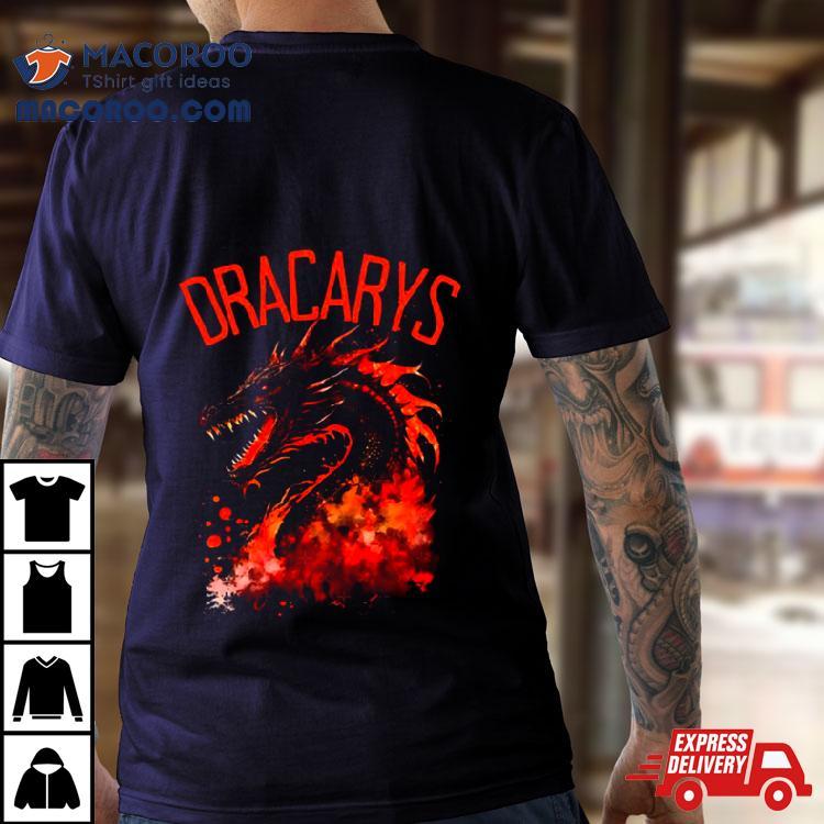 Dracarys t shirt top supreme