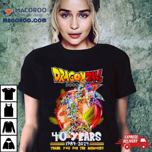 Dragon Ball 40 Years 1984 2024 Thank You For The Memories Graphic Shirt