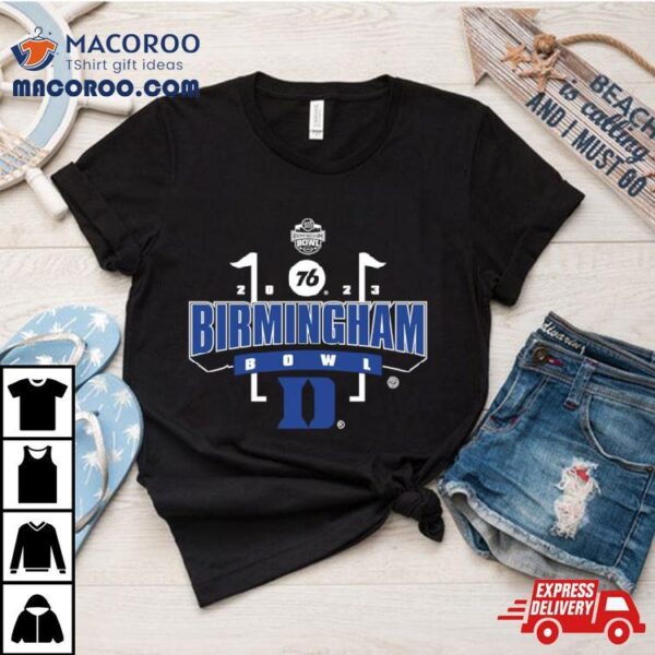 Duke Blue Devils 2023 76 Birmingham Bowl Shirt