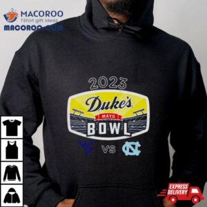 Duke’s Mayo Bowl 2023 West Virginia Vs North Carolina Bank Of America Stadium Charlotte Nc Cfb Bowl Game T Shirt