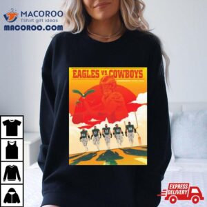 Eagles Vs Cowboys December 10th 2023 Poster T Shirt