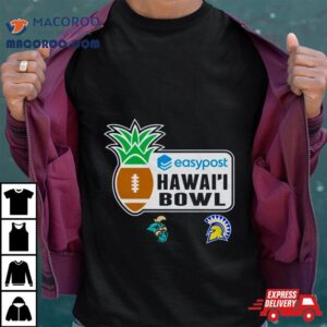 Easypost Hawai I Bowl Coastal Carolina Vs San Jose State Ching Complex Honolulu Hi Tshirt