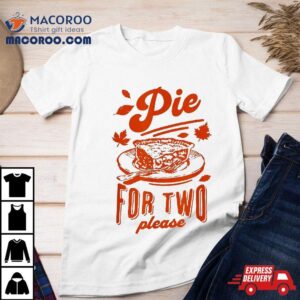 Eating Pumpkin Pie For Two Thanksgiving Pregnancy Shirt