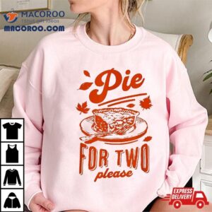 Eating Pumpkin Pie For Two Thanksgiving Pregnancy Tshirt